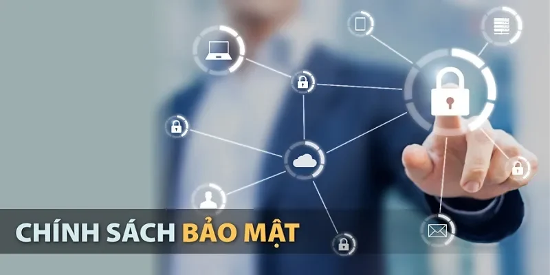 Tầm quan trọng của chính sách bảo mật tại nhà cái